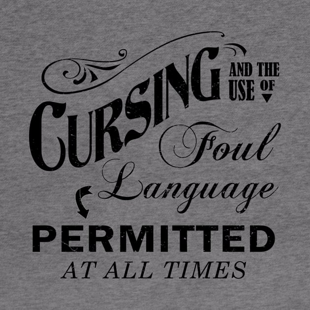 Cursing and the use of Foul language by bluehair